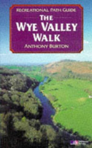 Wye Valley Walk (Recreational Path Guides)