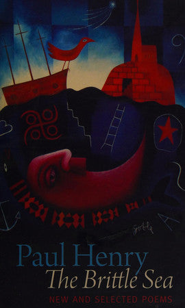 The Brittle Sea: New and Selected Poems