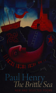 The Brittle Sea: New and Selected Poems