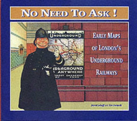 No Need to Ask! Early Maps of London's Underground Railways
