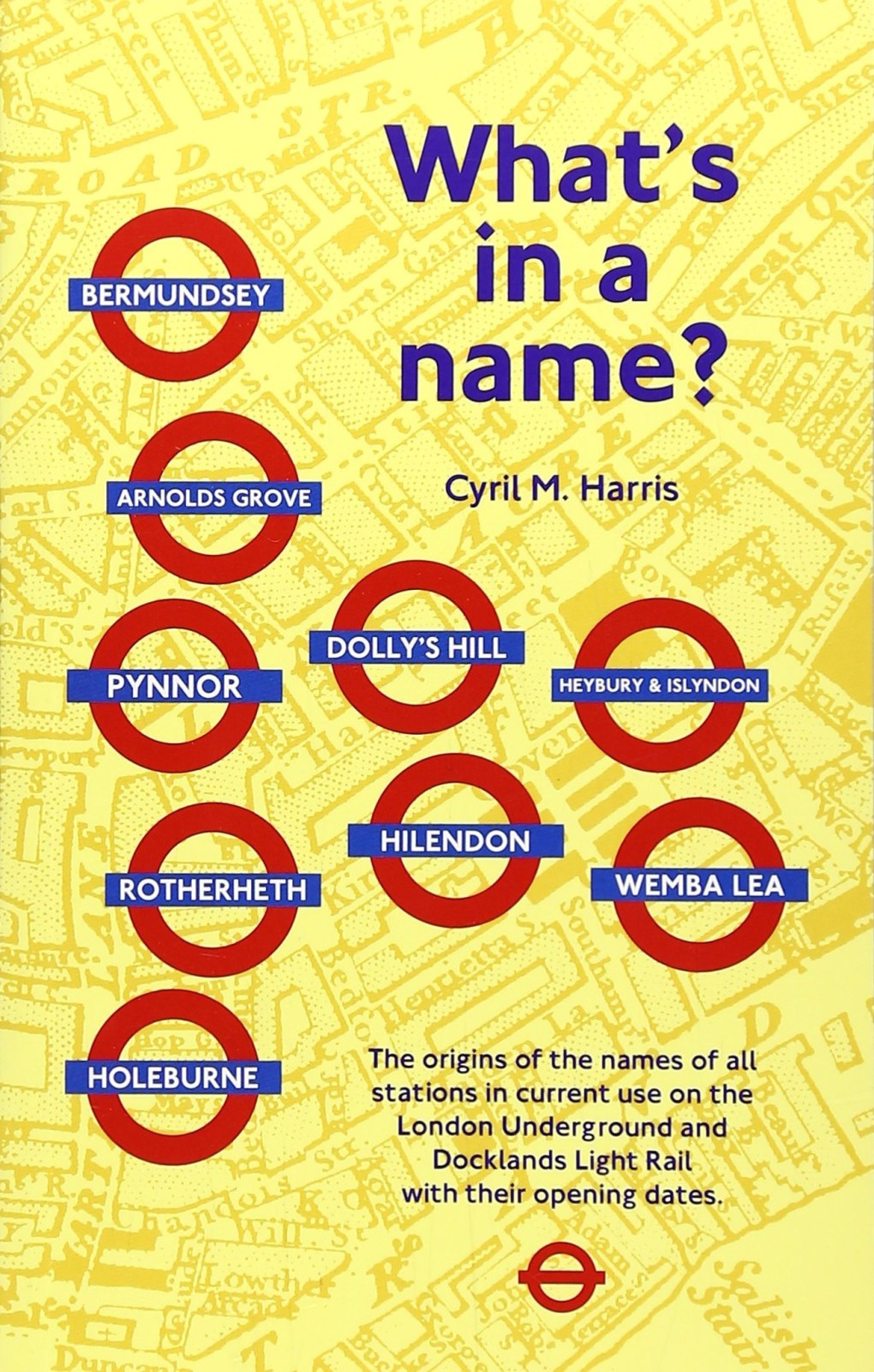 What's in a Name?: Origins of Station Names on the London Underground