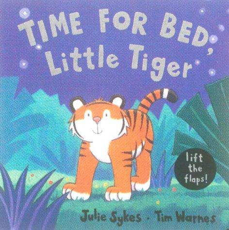 Time for Bed, Little Tiger