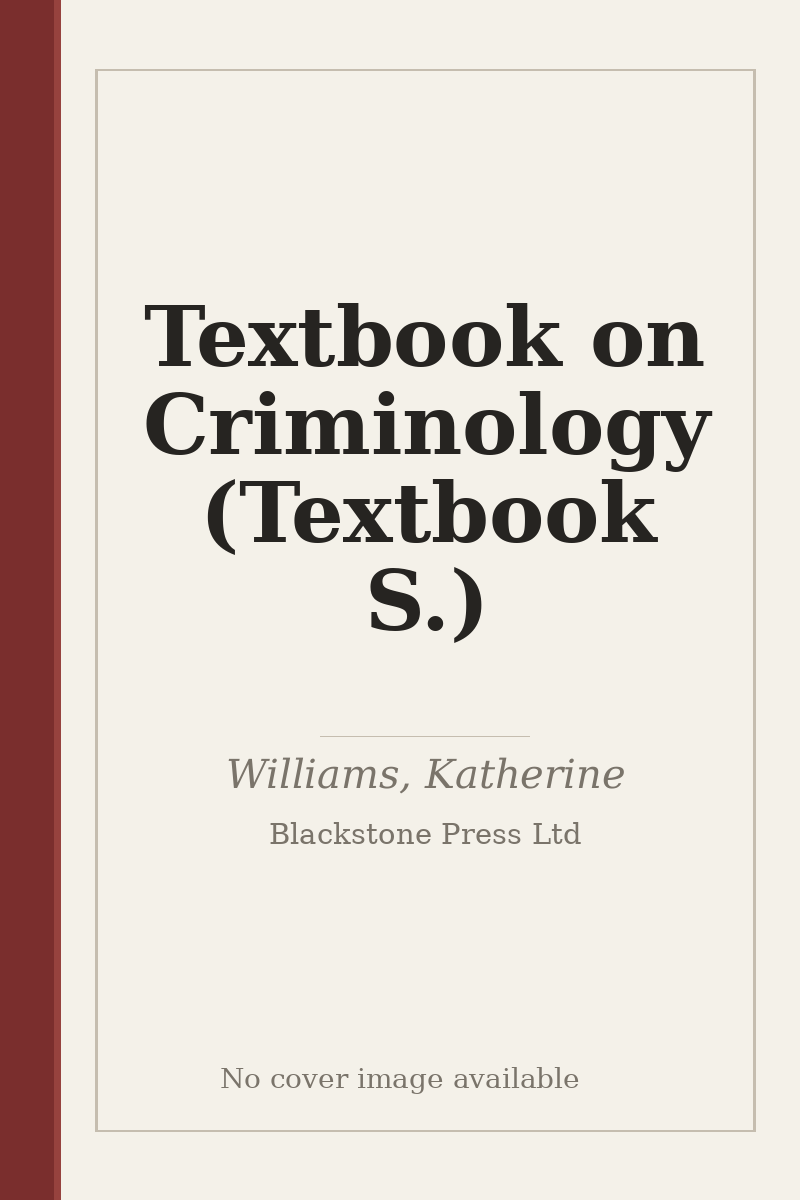 Textbook on Criminology (Textbook S.) - no cover image available