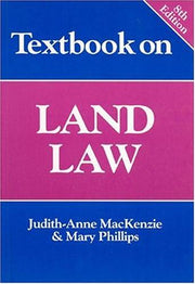 Textbook on Land Law (Textbook S.)