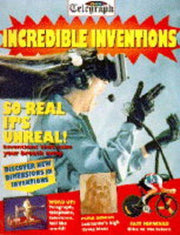 Incredible Inventions (Young Telegraph Books)