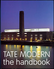 Tate Modern: The Guide