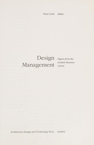 Design Management: Papers from the London Business School