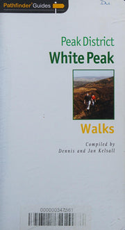 Pathfinder Peak District: White Peak: 62 (Pathfinder Guide)