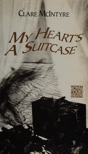 My Heart's a Suitcase