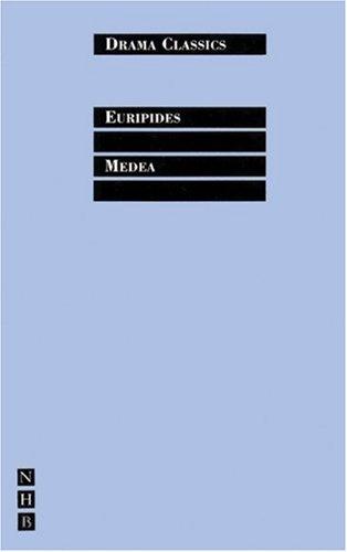 Medea (NHB Drama Classics) (NHB Classic Plays)
