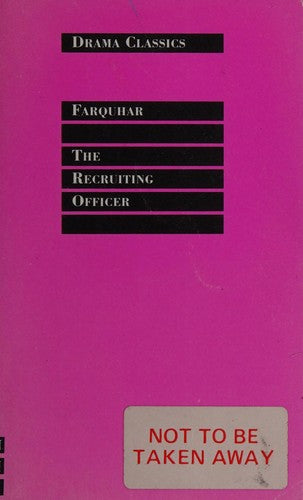 The Recruiting Officer (Drama Classics)