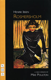 Rosmersholm (NHB Classic Plays)