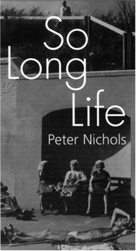 So Long Life (NHB Modern Plays)