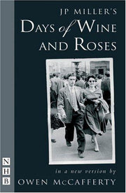 Days of Wine and Roses (stage version) (NHB Modern Plays)