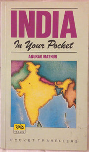 India in Your Pocket: A Step-by-step Guide and Travel Itinerary