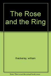 The Rose and the Ring