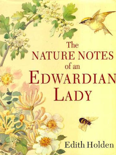 The Nature Notes of an Edwardian Lady (Country Diary)