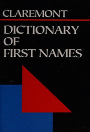 Dictionary of First Names (Claremont Pocket Reference Library)