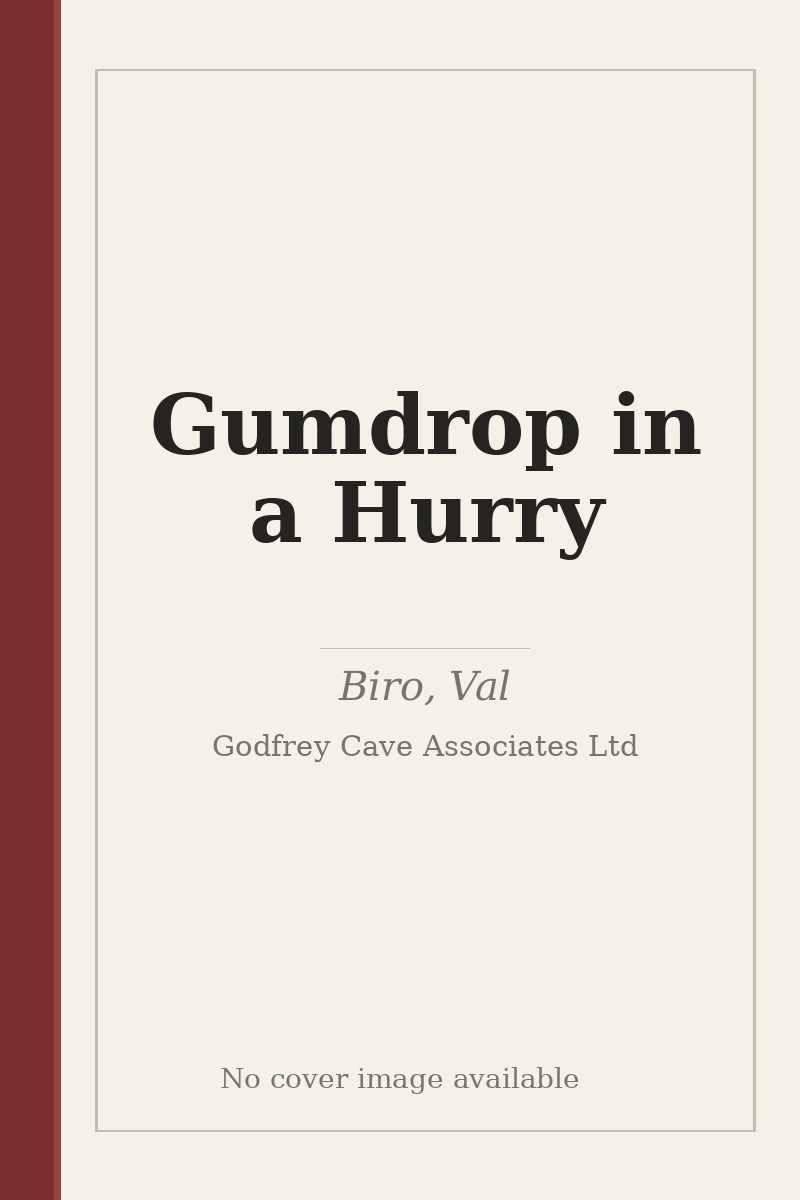 Gumdrop in a Hurry - no cover image available