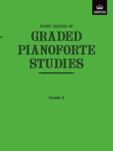 Graded Pianoforte Studies, First Series, Grade 2 (Elementary) (Graded Pianoforte Studies (ABRSM))