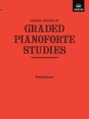 Graded Pianoforte Studies, Second Series, Preliminary (Graded Pianoforte Studies (ABRSM))