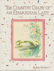 The Country Diary of an Edwardian Lady