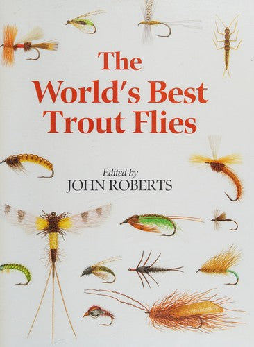 The World's Best Trout Flies