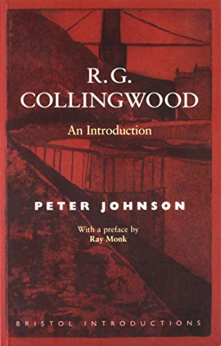 R.G.Collingwood: An Introduction: No. 4 (Bristol Introductions)