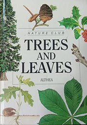 Trees and Leaves (Nature Club S.)