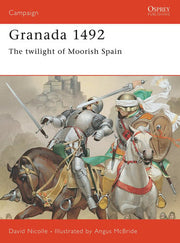 Granada 1492: The twilight of Moorish Spain: No. 53 (Campaign)