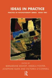Ideas in Practice (The LCP Practice in Psychotherapy Series)