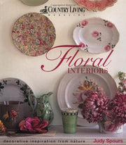"Country Living": Floral Interiors (Country Living)