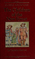 The Children of the New Forest (Classic adventures)