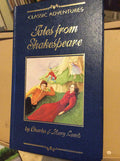 Tales from Shakespeare (Classic adventures)