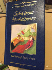 Tales from Shakespeare (Classic adventures)