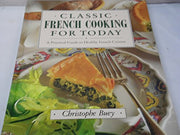 Classic French Cooking for Today