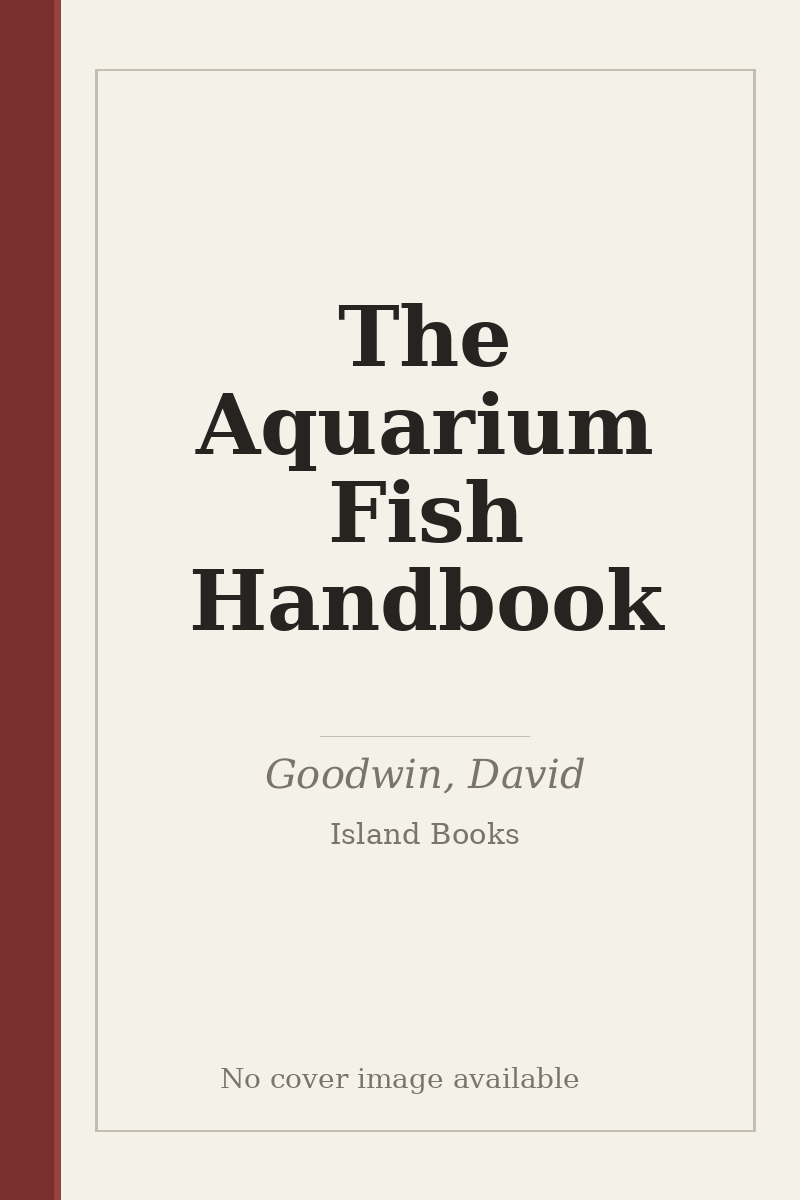 The Aquarium Fish Handbook - no cover image available