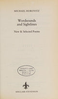 Wordsounds and Sightlines: New and Selected Poems
