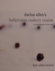 Darina Allen's Ballymaloe Cookery Course
