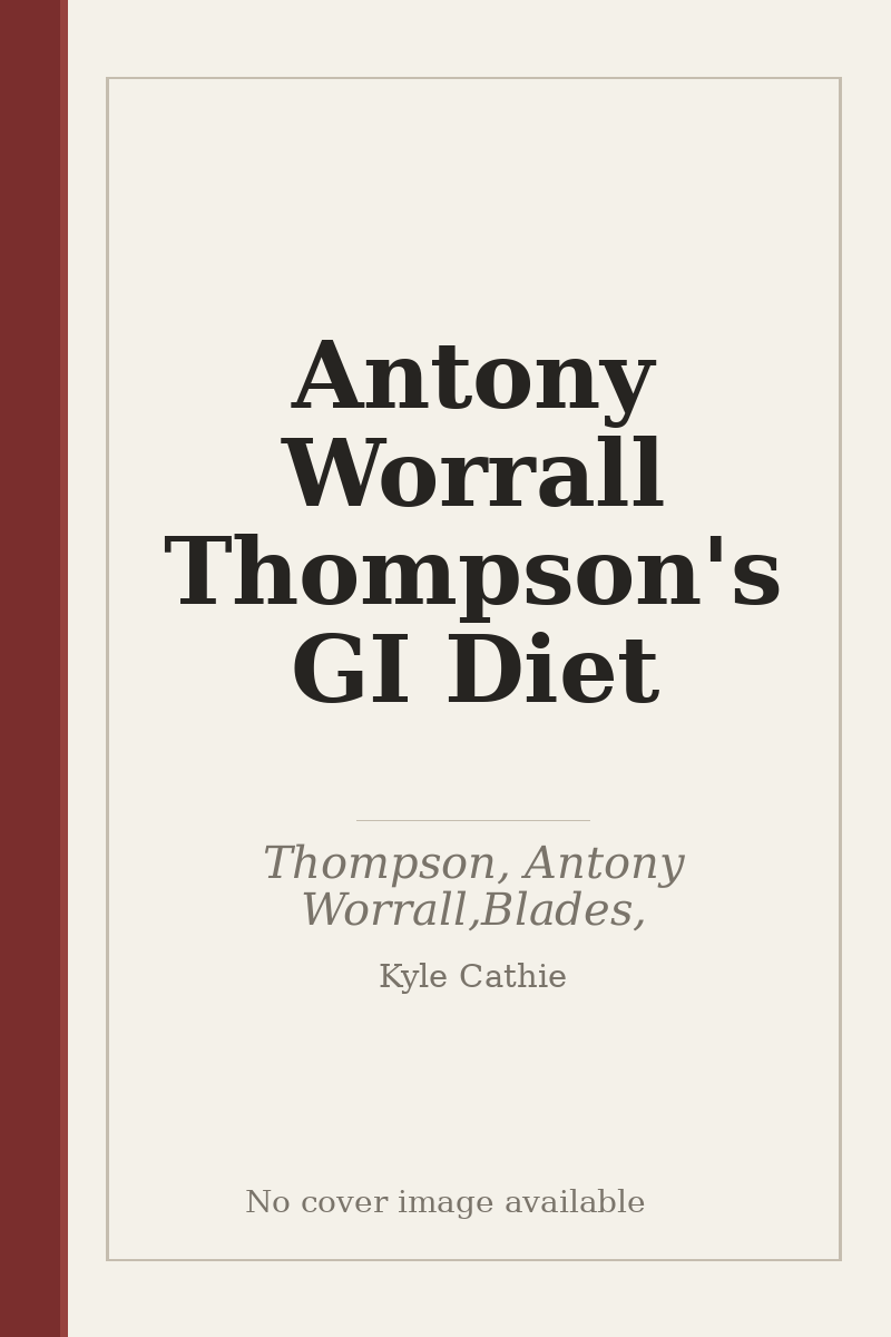 Antony Worrall Thompson's GI Diet - no cover image available
