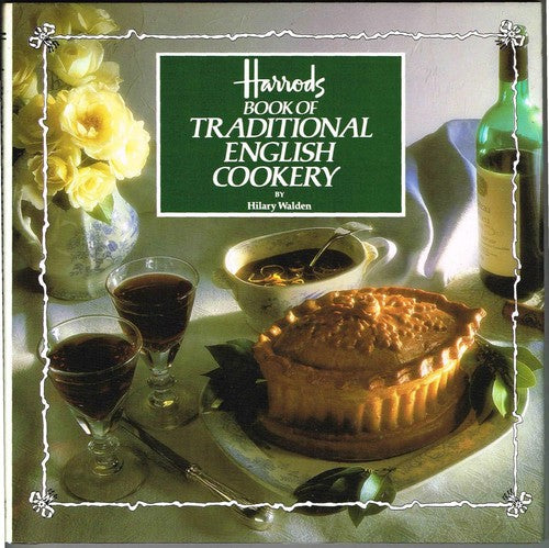 Harrods Book of Traditional English Cookery