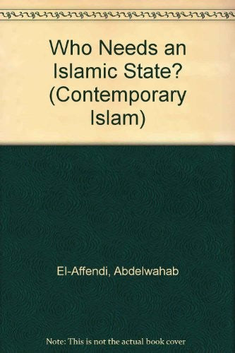 Who Needs an Islamic State?