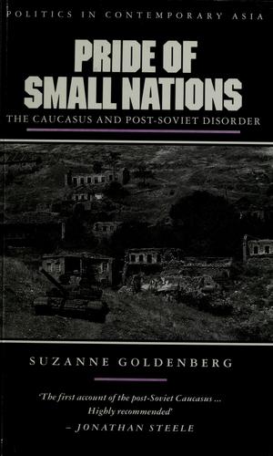 Pride of Small Nations (Politics in Contemporary Asia)