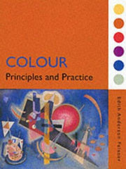 Colour: How to Use Colour in Art and Design