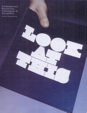 Look at This: Contemporary Brochures, Catalogues & Documents