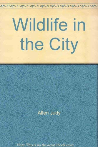 Wildlife in the City