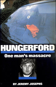 Hungerford: One Man's Massacre