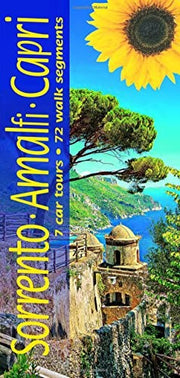 Sorrento, Amalfi and Capri Sunflower Guide: 72 long and short walks with detailed maps and GPS; 7 car tours with pull-out map (Sunflower Walking & Touring Guide)