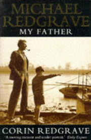 Michael Redgrave: My Father
