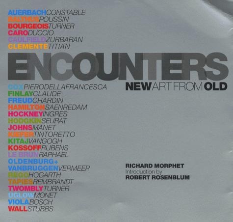 Encounters – New Art from Old
